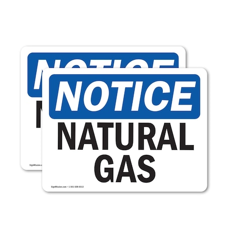 Signmission Natural Gas OSHA Notice Sign, Vinyl Decal, 7in W x 5in L, 2PK OS-2PACK-NS-D-57-L-14313